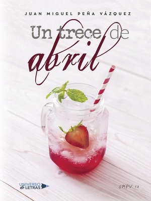 cover image of Un trece de abril